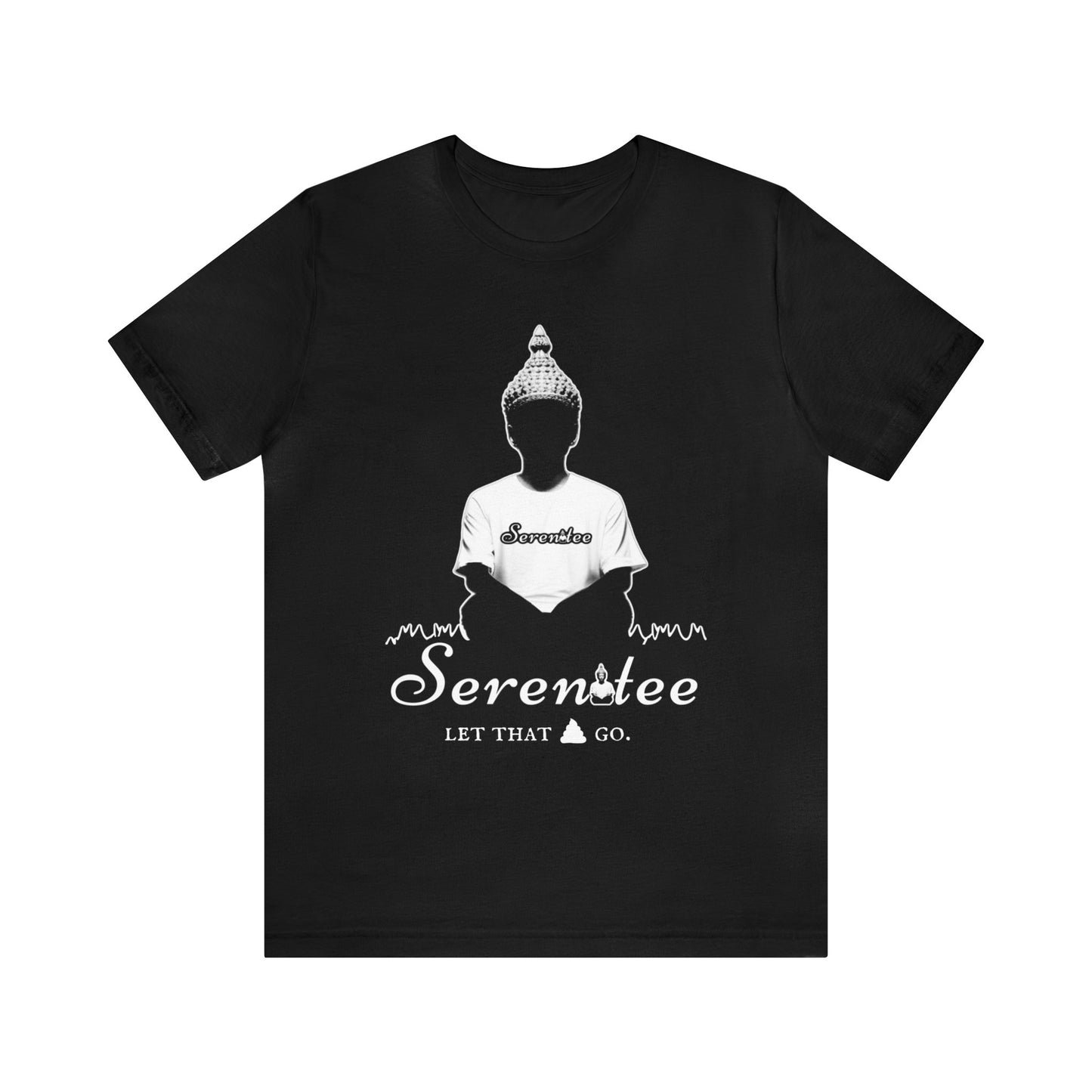 “Let that 💩 go.” Unisex Jersey Short Sleeve Tee Black