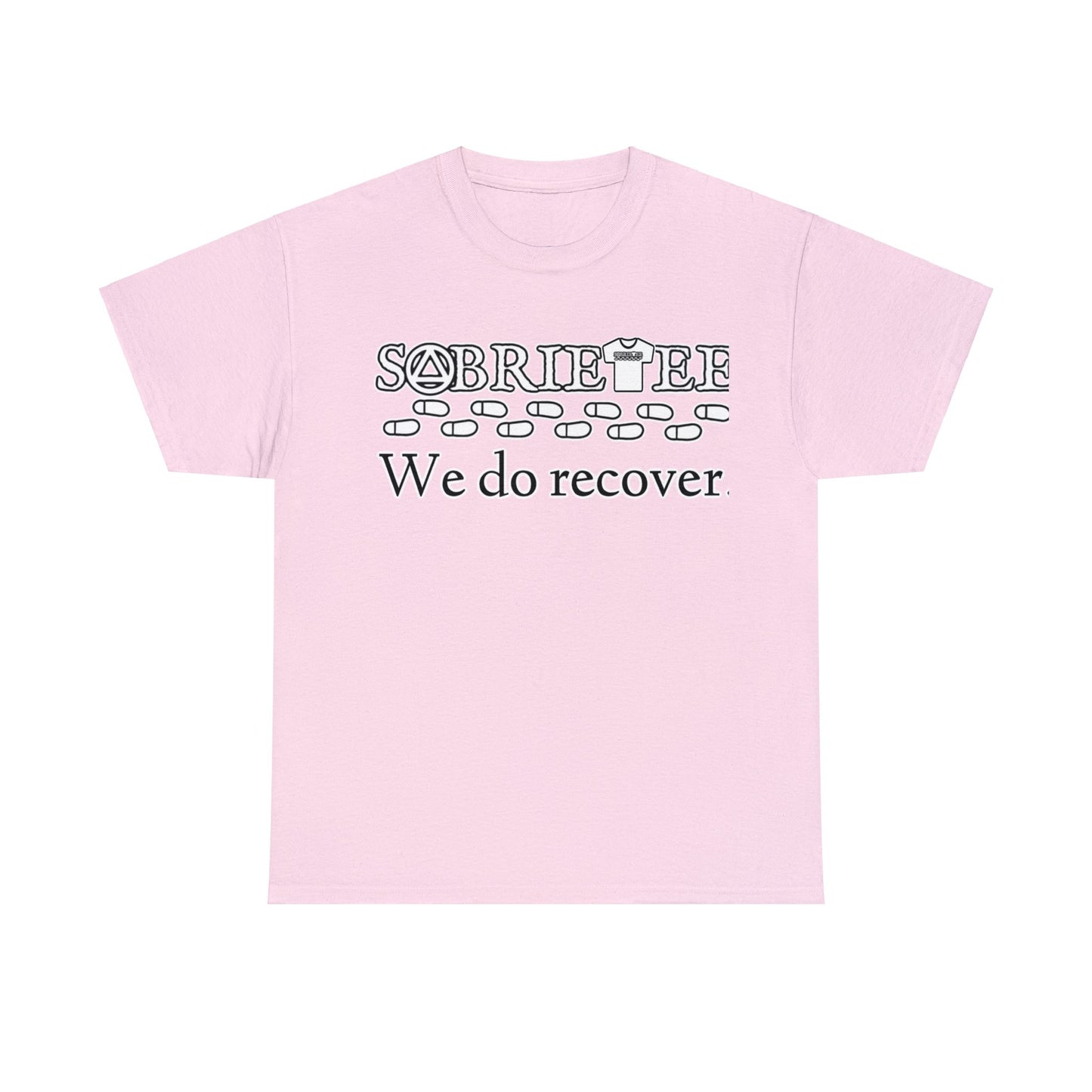 “We do recover.” Unisex Heavy Cotton Tee.  Sobriaatee