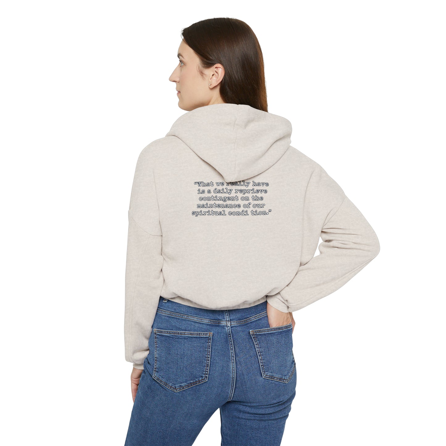 “One day at a time” Women's Cinched Bottom Hoodie.  Sobriaatee