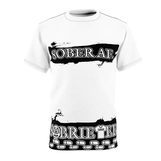 “Sober AF” Unisex Cut & Sew Tee White.  Sobriaatee