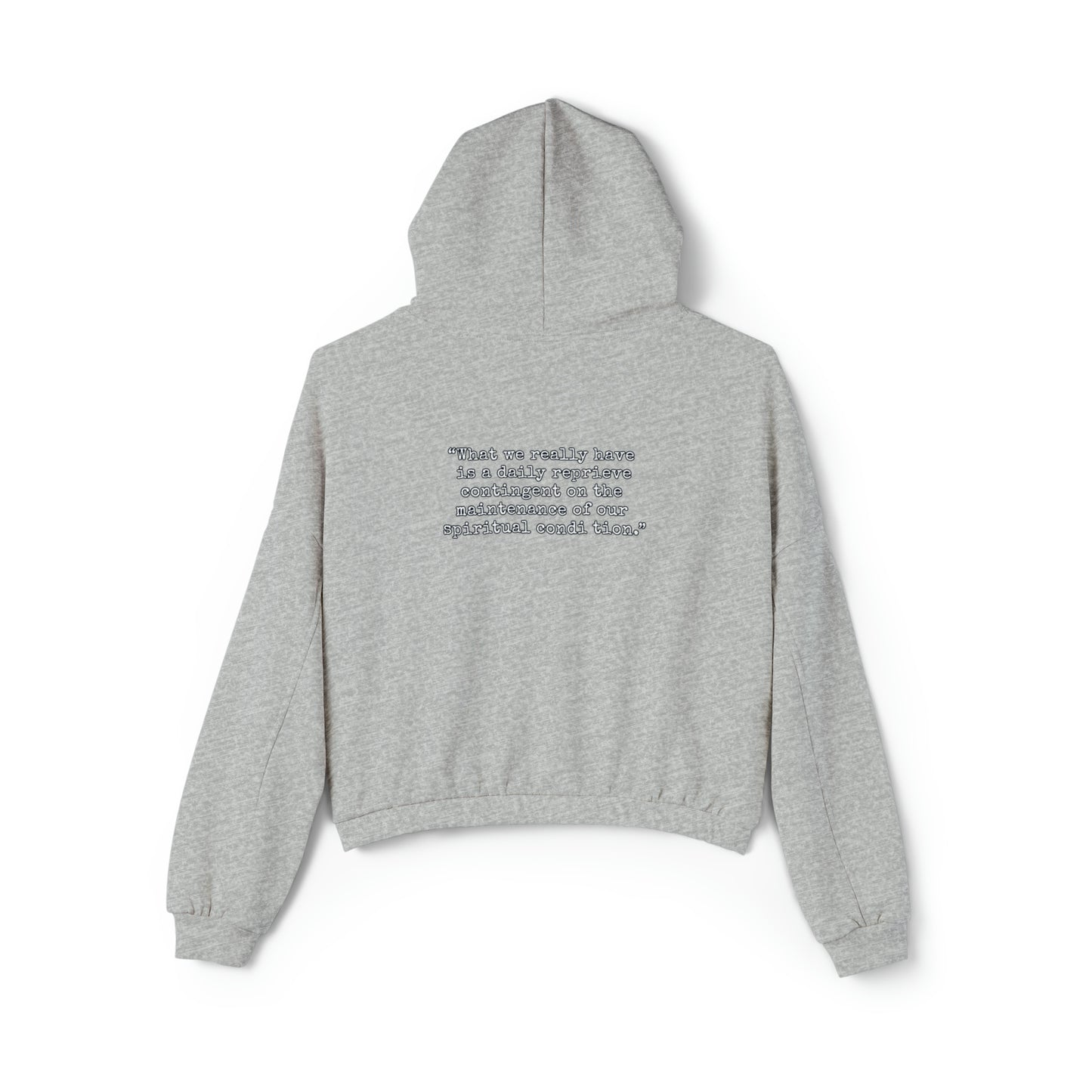 “One day at a time” Women's Cinched Bottom Hoodie.  Sobriaatee