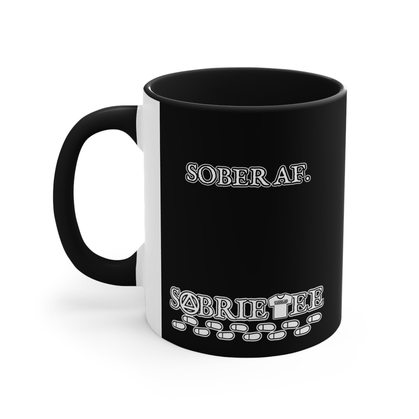 “Sober AF” Accent Coffee Mug, 11oz.  Sobriaatee