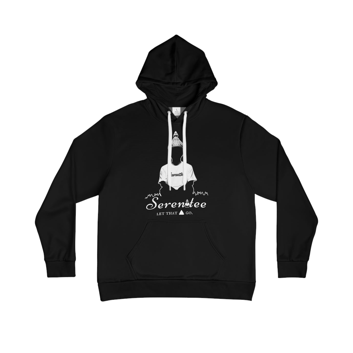 Seren🧘‍♂️Tee “Let that💩Go” Men's Hoodie Black