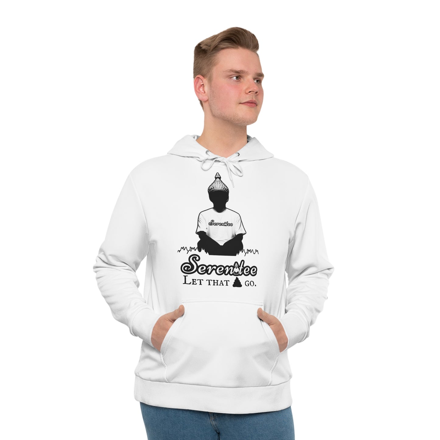 Seren🧘‍♂️Tee “Let that💩Go” Men's Hoodie White